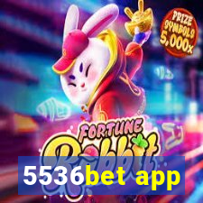 5536bet app